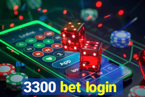 3300 bet login